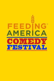 Feeding America Comedy Festival Feeding America Comedy Festival