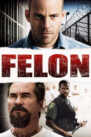 Felon Felon