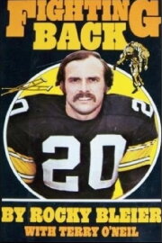 Fighting Back: The Story of Rocky Bleier