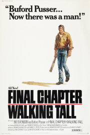 Final Chapter: Walking Tall Final Chapter: Walking Tall
