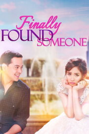 Finally Found Someone Finally Found Someone