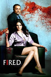 Fired Fired