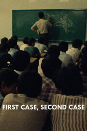 First Case, Second Case First Case, Second Case