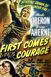First Comes Courage First Comes Courage