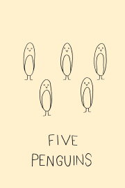 Five Penguins Five Penguins