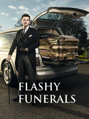 Flashy Funerals Flashy Funerals