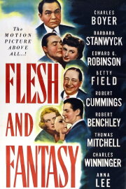 Flesh and Fantasy Flesh and Fantasy