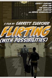Flirting (With Possibilities)