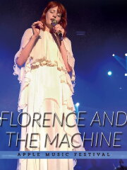 Florence and the Machine - Live at the iTunes Festival