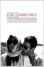 For Lovers Only For Lovers Only