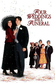 Four Weddings and a Funeral Four Weddings and a Funeral