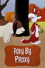 Foxy by Proxy Foxy by Proxy