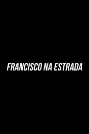 Francisco On The Road