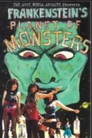 Frankenstein's Planet of Monsters! Frankenstein's Planet of Monsters!