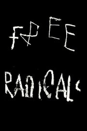 Free Radicals Free Radicals