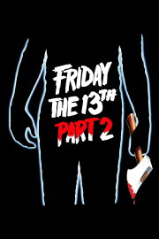 Friday the 13th Part 2 Friday the 13th Part 2