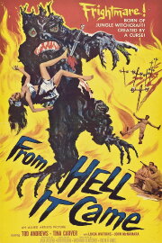 From Hell It Came From Hell It Came