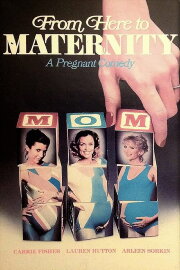 From Here to Maternity