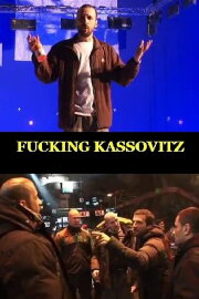 Fucking Kassovitz Fucking Kassovitz