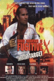 Fugitive X: Innocent Target Fugitive X: Innocent Target
