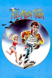 Full Moon High Full Moon High