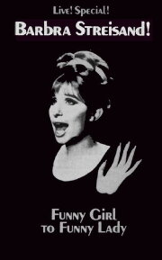 Funny Girl to Funny Lady Funny Girl to Funny Lady