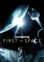 Gagarin: First in Space Gagarin: First in Space