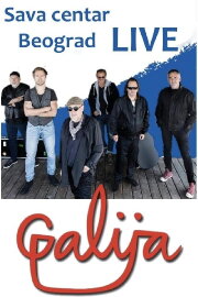 Galija - Concert at Sava Center, Belgrade 2011 Galija - Concert at Sava Center, Belgrade 2011