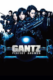 Gantz: Perfect Answer Gantz: Perfect Answer