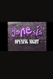 Genesis | Opening Night Genesis | Opening Night