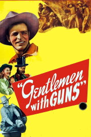 Gentlemen With Guns Gentlemen With Guns