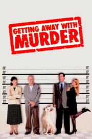 Getting Away with Murder Getting Away with Murder