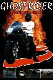 Ghost Rider 3 Goes Crazy in Europe