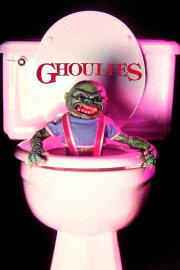 Ghoulies Ghoulies