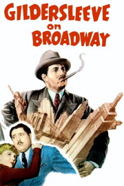 Gildersleeve on Broadway Gildersleeve on Broadway