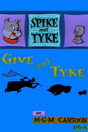Give and Tyke Give and Tyke