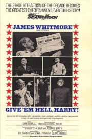 Give 'em Hell, Harry! Give 'em Hell, Harry!