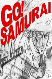 Go! Samurai Go! Samurai