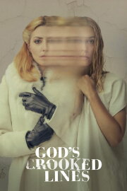 God's Crooked Lines God's Crooked Lines