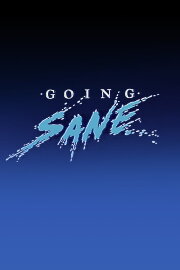 Going Sane Going Sane