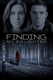 GONE: My Daughter GONE: My Daughter
