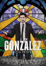González: The False Prophet