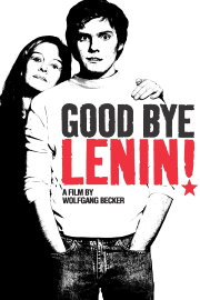 Good Bye, Lenin! Good Bye, Lenin!