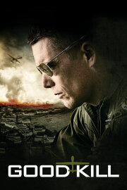 Good Kill Good Kill
