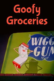Goofy Groceries Goofy Groceries