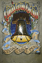 Grateful Dead: Crimson, White & Indigo