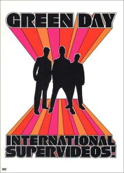 Green Day: International Supervideos! Green Day: International Supervideos!
