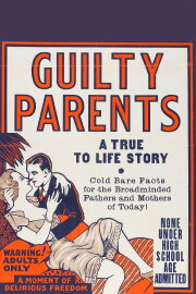 Guilty Parents Guilty Parents