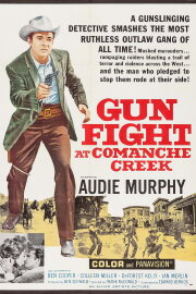 Gunfight at Comanche Creek Gunfight at Comanche Creek