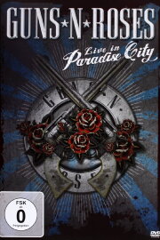 Guns N' Roses: Live in Paradise City Guns N' Roses: Live in Paradise City